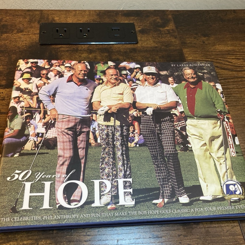 50 Years of Hope HC DJ Bob Hope Golf Classic PGA Tour Book Larry‎ Bohannan 2009